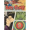 Art in Time: Unknown Comic Book Adventures, 1940-1980 by Dan Nadel