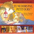 Tu ne dors pas Petit Ours ?