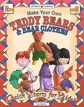 Make Your Own Teddy Bear & Bear Clothes