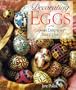 Decorating Eggs: Exquisite Designs with Wax & Dye