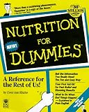 Nutrition For Dummies (Nutrition for Dummies)