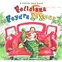 Feliciana Feydra LeRoux: A Cajun Tall Tale