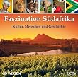 CD WISSEN - Faszination S�dafrika - Kultur, Menschen und Geschichte, 2 CDs