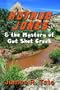 Hotrod Jones & the Mystery of Gut Shot Creek