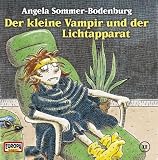 Der kleine Vampir - CD: Der kleine Vampir 11. und der Lichtapparat. CD: Flg. 11 - Angela Sommer-Bodenburg