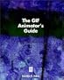 The GIF Animator's Guide