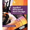 Applied Structural Steel Design (4th Edition) by Leonard Spiegel and George F. Limbrunner