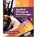 Applied Structural Steel Design (4th Edition)
