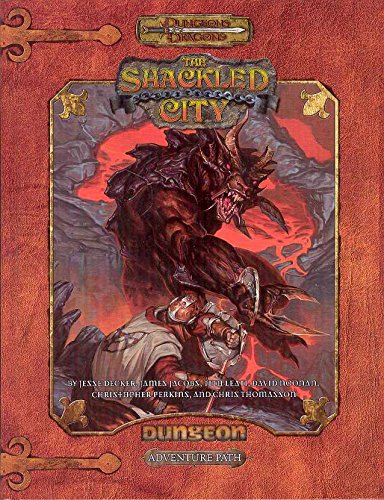 Dungeons & Dragons: The Shackled City Adventure Path