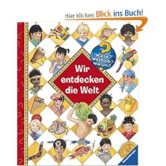 Wir entdecken die Welt (Jubilum) (Wieso? Weshalb? Warum?)