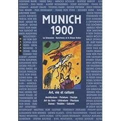 Munich 1900 : La S�cession, Kandinsky et le Blaue Reiter
