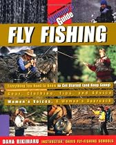 Fly Fishing: A Woman's Guide