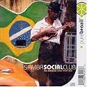 Pure Brazil: Samba Social Club
