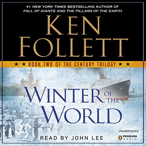 Winter of the World: The Century Trilogy, Book 2