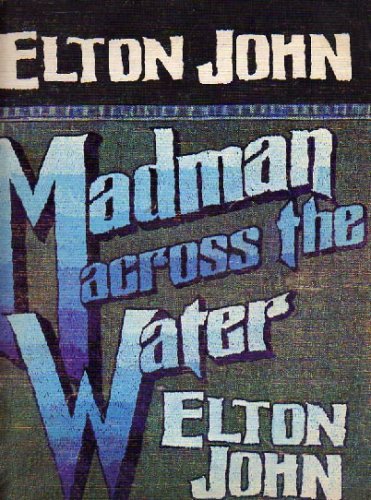 Madman Across the Water (Sheet Music)