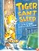 Tiger Can't Sleep