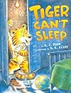 Tiger Can't Sleep