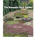 The Romantic Herb Garden