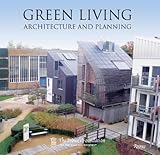 Green living : architecture and planning