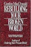 Rebuilding Your Broken World