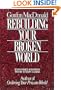 Rebuilding Your Broken World