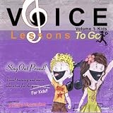 Vol. 1-Voice Lessons to Go for Kids!-Sing Out Prou