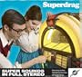 A Tribute To Superdrag
