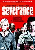 Severance [2007]