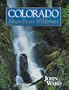 Colorado: Magnificent Wilderness