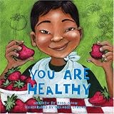 You Are Healthy (You Are Important) (You Are Important)