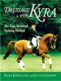 Dressage with Kyra