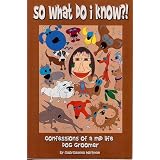 So What Do I Know?! Confessions of a mid life Dog Groomer