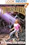 Truth Slayers: The Battle of Right From Wrong (The Powerlink Chronicles)