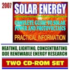 2007 Solar Energy: Complete Guide to Solar Power and Photovoltaics, Practical Information on... by  U.S. Government