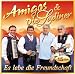 Amigos And Die Ladiner-Es Lebe Die Freundschaft