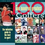 100 Greatest Golfers (100 greatest)