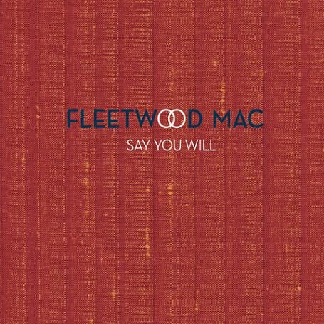 Say You Will