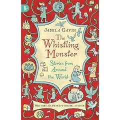The Whistling Monster: Stories from Around the World (Walker Racing Reads)