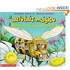 Dentro De Una Colmena (El Autobus Magico) (Spanish Edition) by Joanna Cole and Bruce Degen