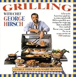 Grilling with chef George Hirsch