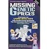 Missing Genetic Pieces