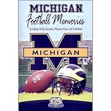 Michigan Football Memories