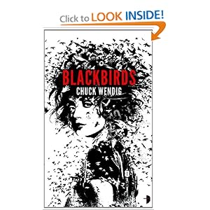 Blackbirds - Chuck Wendig