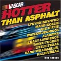 NASCAR: Hotter than Asphalt
