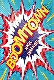 Boomtown Image of Boomtown