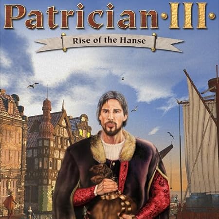 Patrician III: Rise of the Hanse [Download]