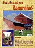 Eigenschaften Best Entertainment AG  / Das Leben auf dem Bauernhof/Hello Cinderella