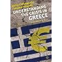 Understanding the Crisis in Greece: From Boom to B&hellip by Michael Mitsopoulos