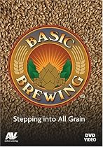 Basic Brewing: Stepping into All Grain