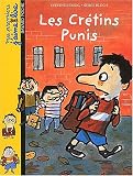 Les Crétins Punis